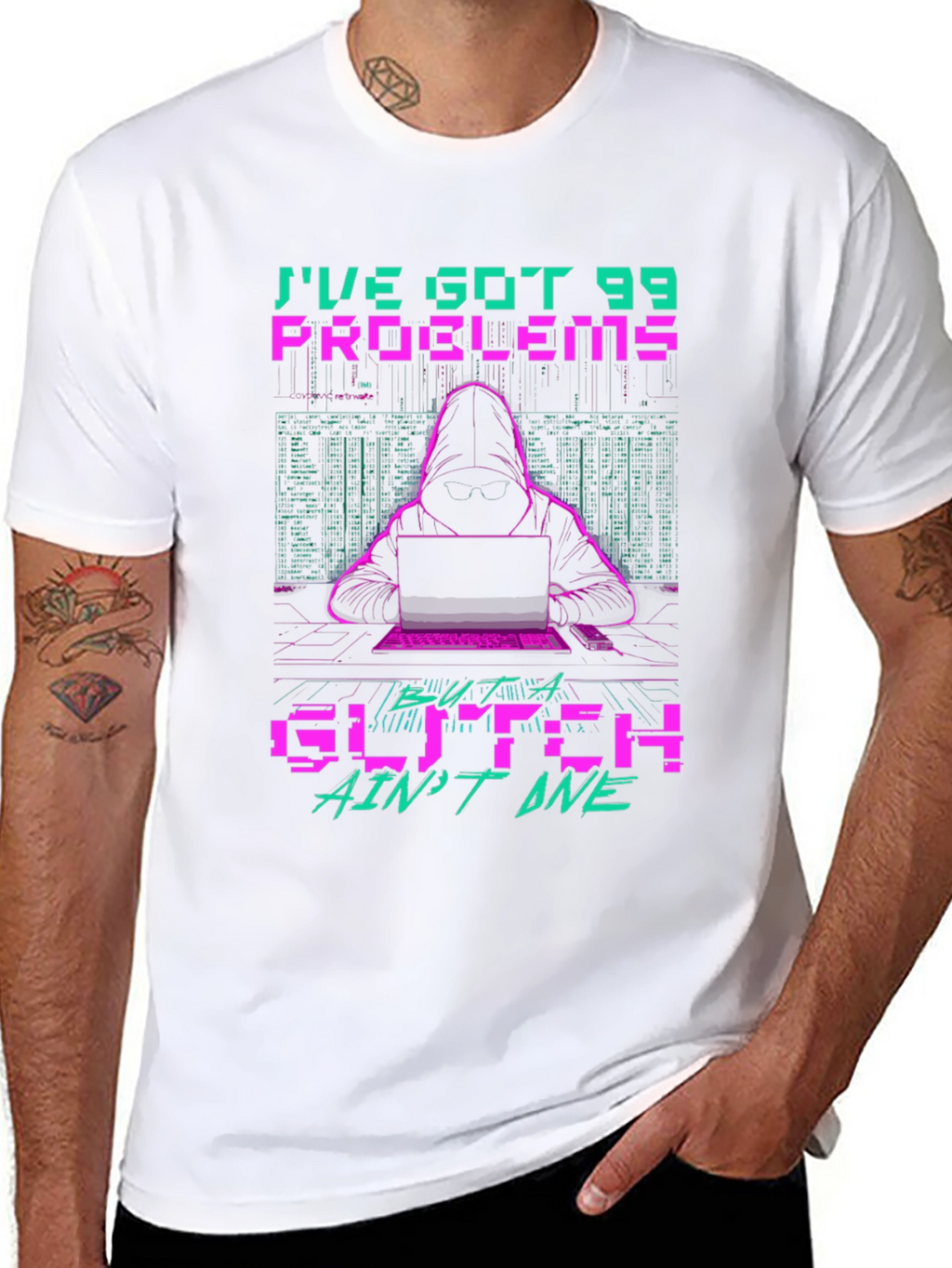 99 Problems Glitch Hacker Graphic T-Shirt