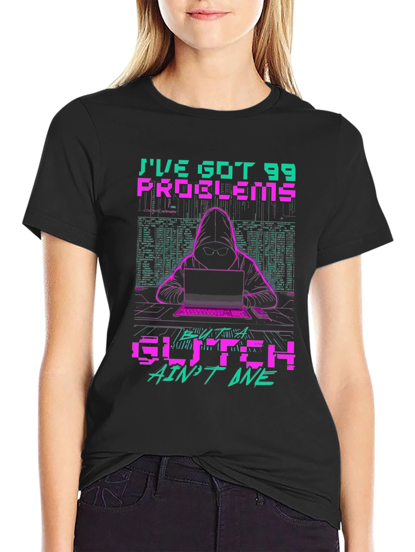 99 Problems Glitch Hacker Graphic T-Shirt