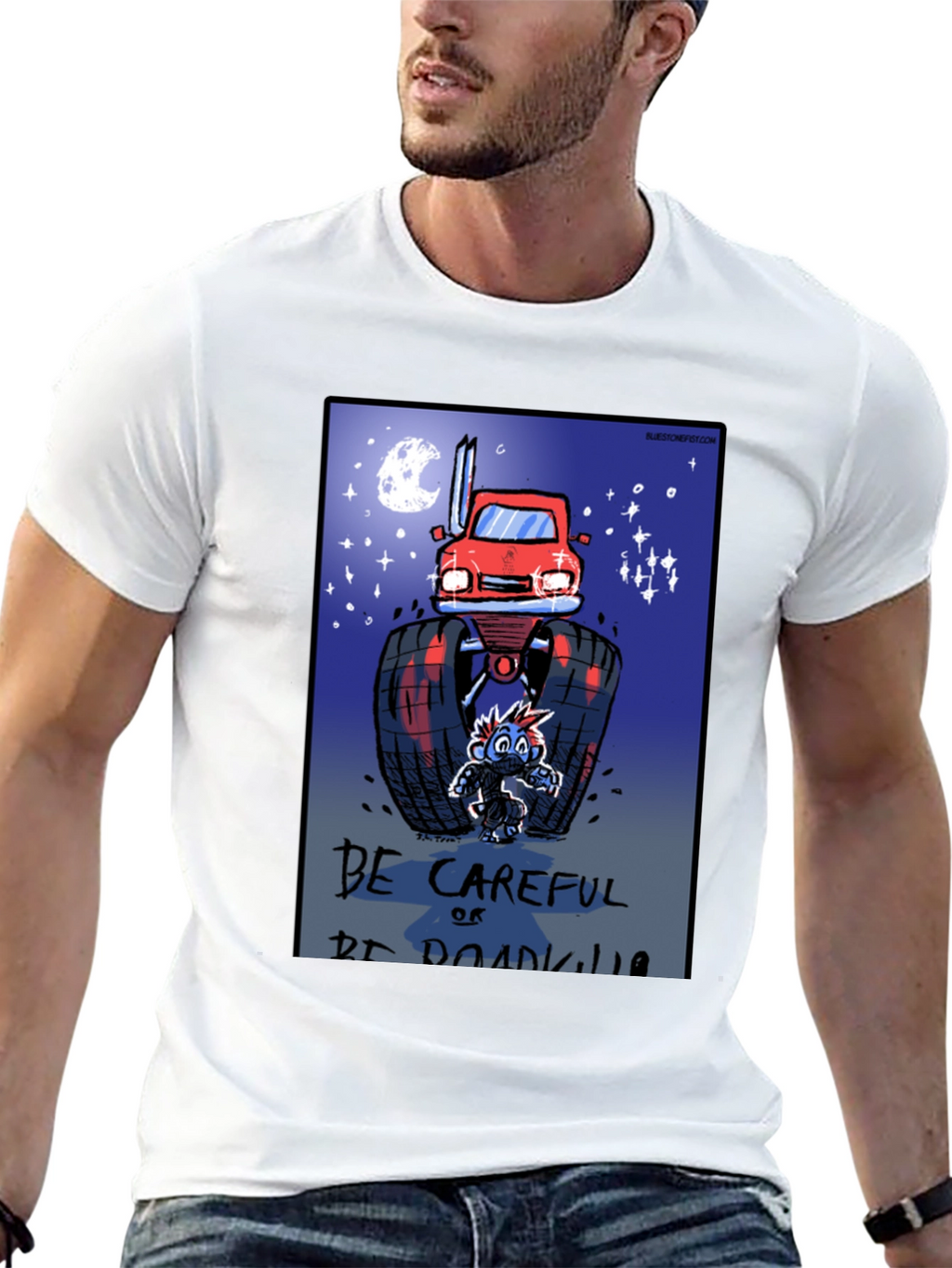 Be Careful Or Be Roadkill T-Shirt
