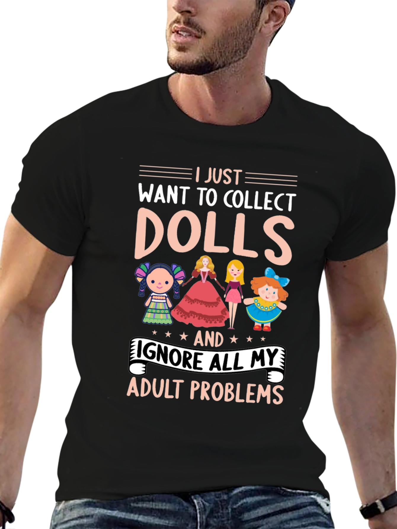 Doll Collector T-Shirt - Ignore Adult Problems