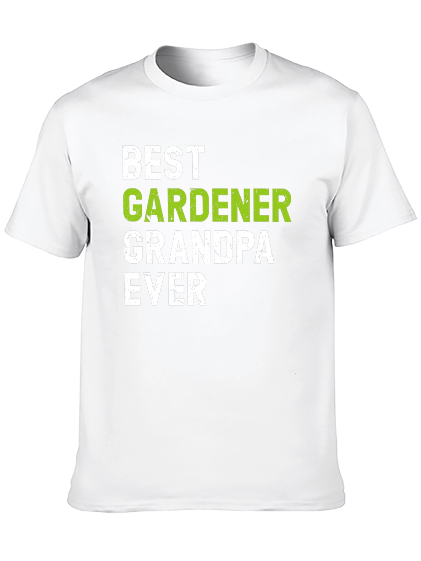 Best Gardener Grandpa Ever T-Shirt