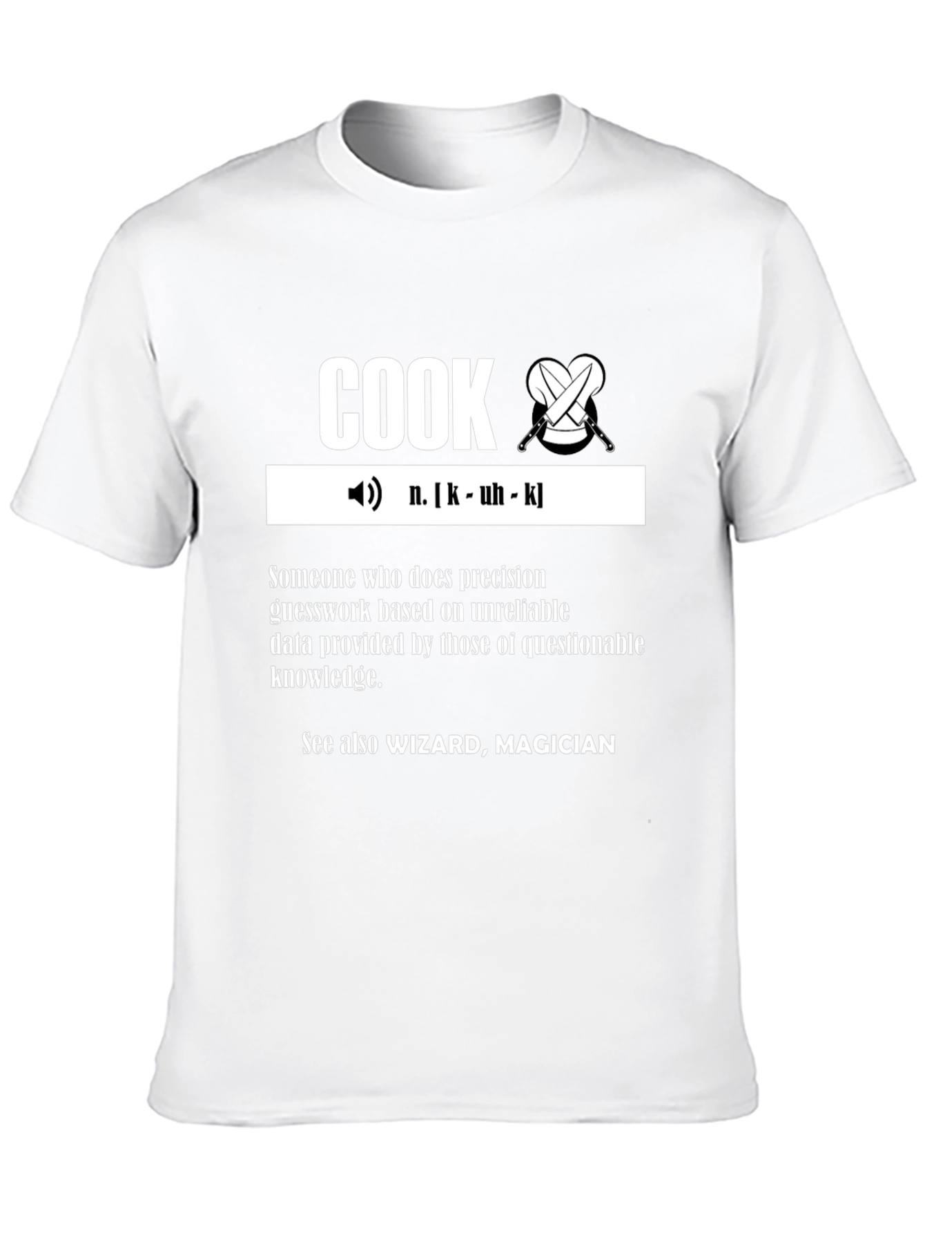 Cook Definition T-Shirt - Culinary Wizardry