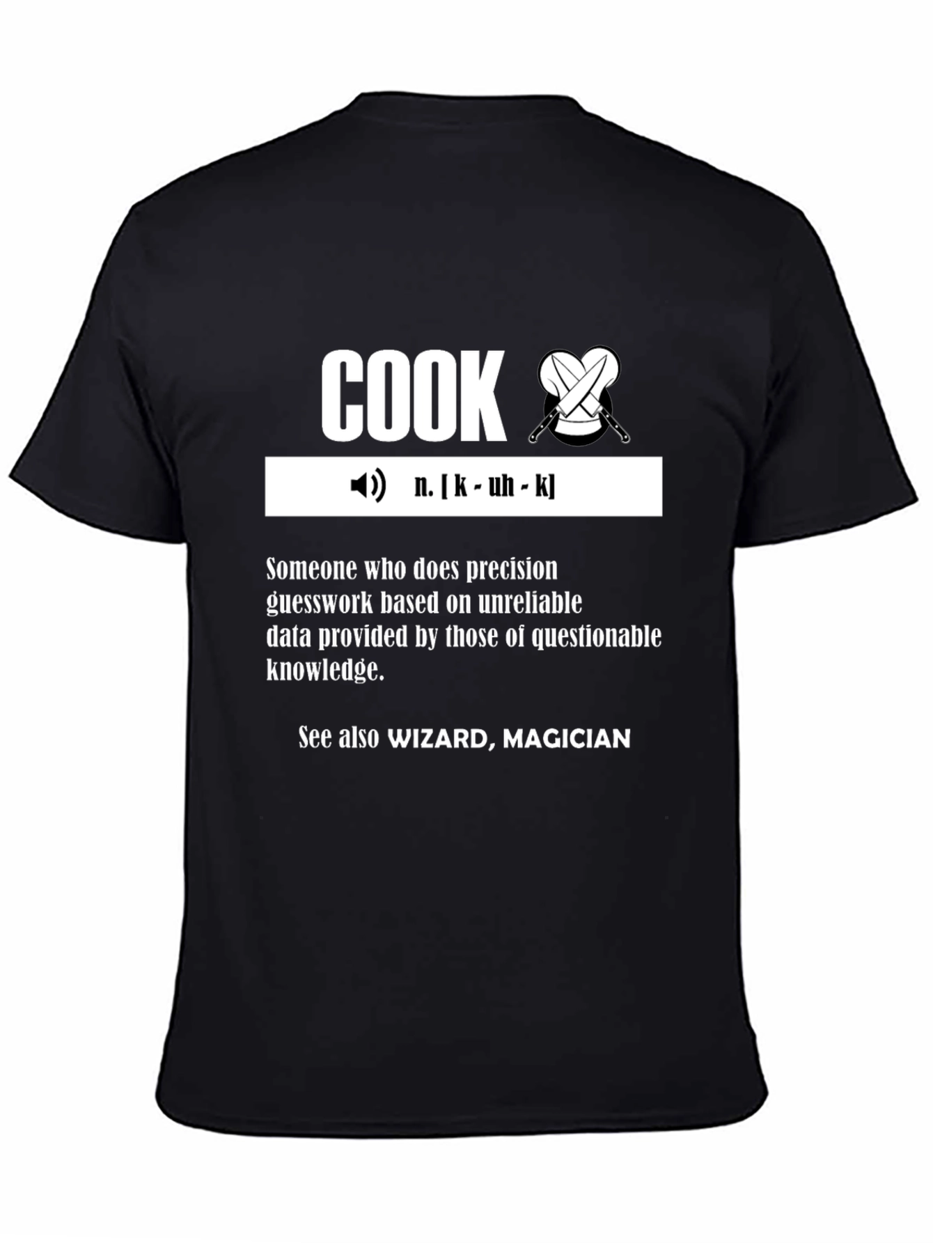 Cook Definition T-Shirt - Culinary Wizardry