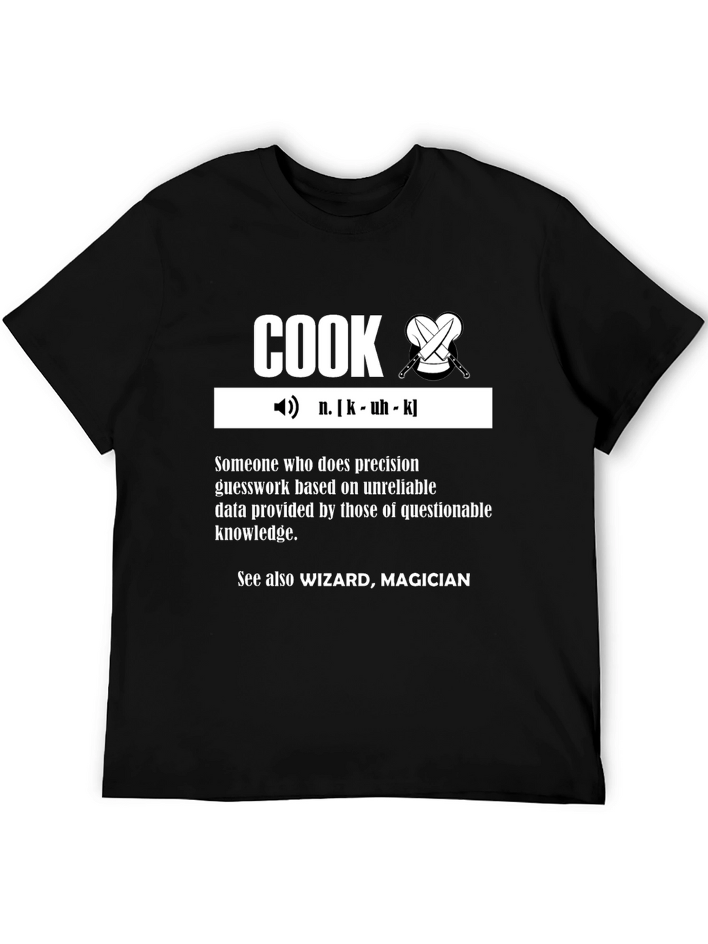 Cook Definition T-Shirt - Culinary Wizardry