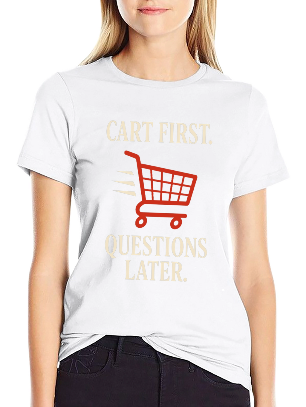 Cart First Funny Shopping T-Shirt