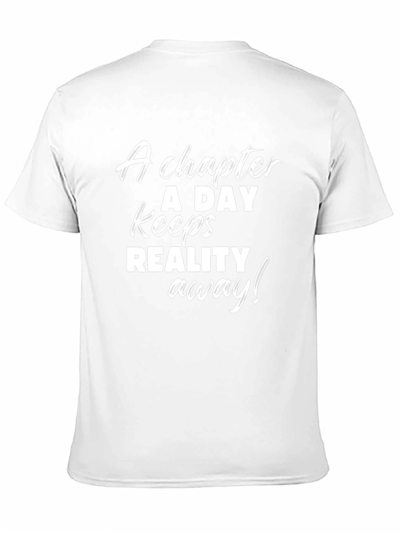 Chapter A Day T-Shirt - Book Lovers Tee