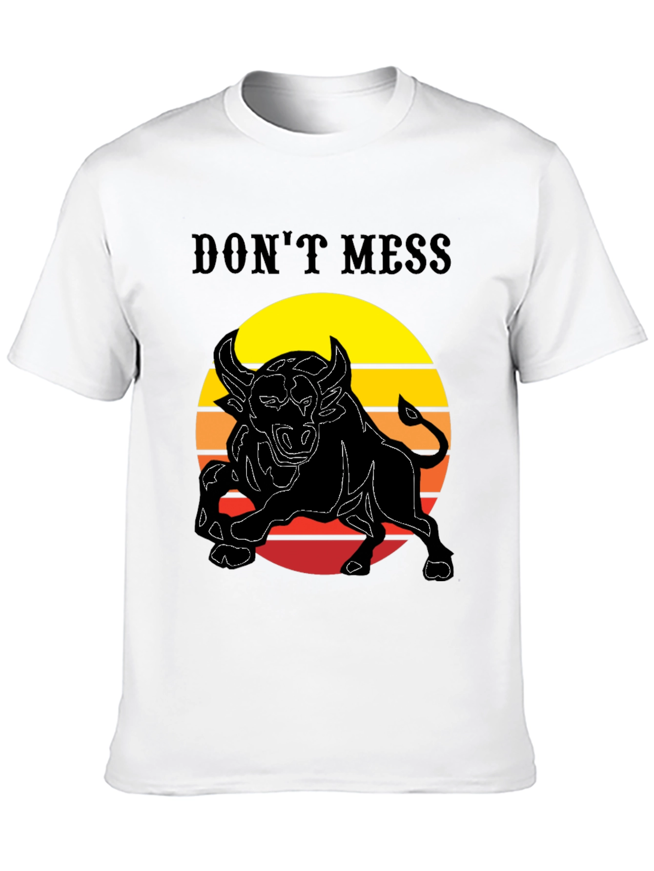 Dont Mess Bull Graphic T-Shirt