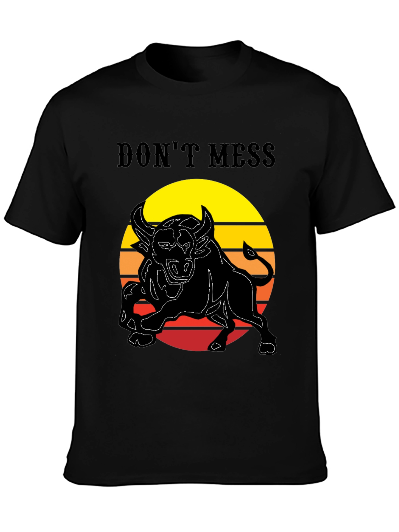 Dont Mess Bull Graphic T-Shirt