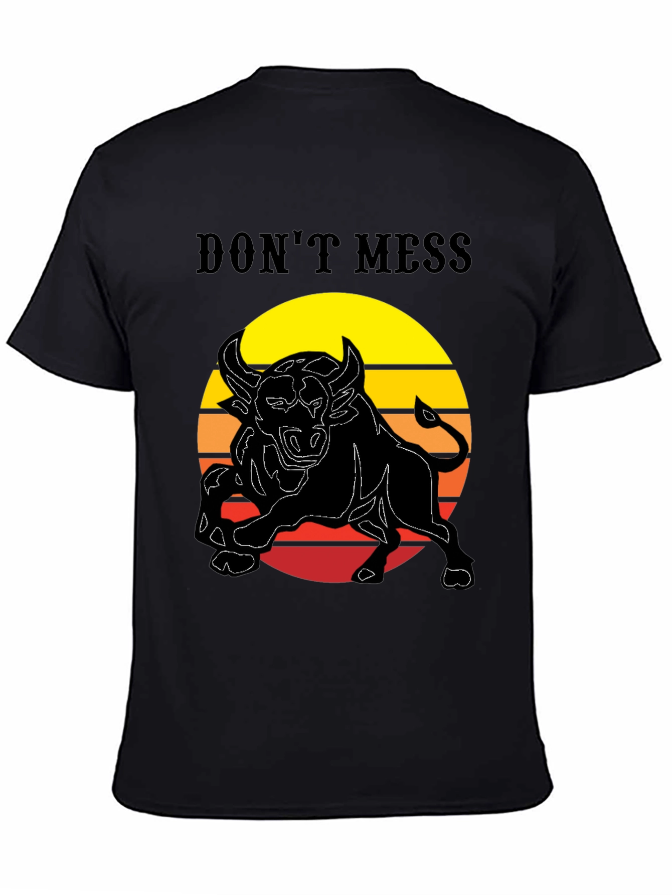 Dont Mess Bull Graphic T-Shirt