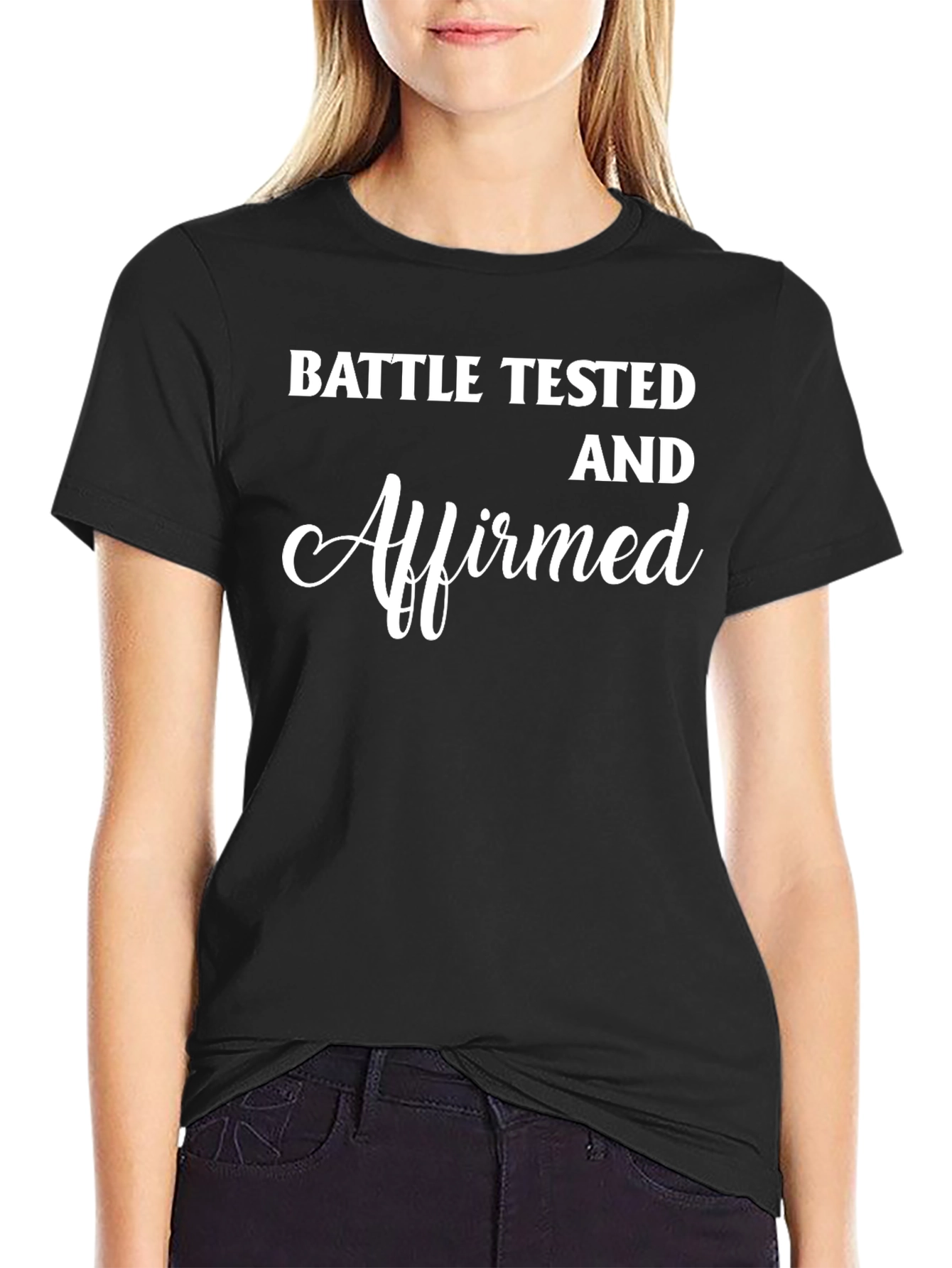 Battle Tested & Affirmed Graphic Tee
