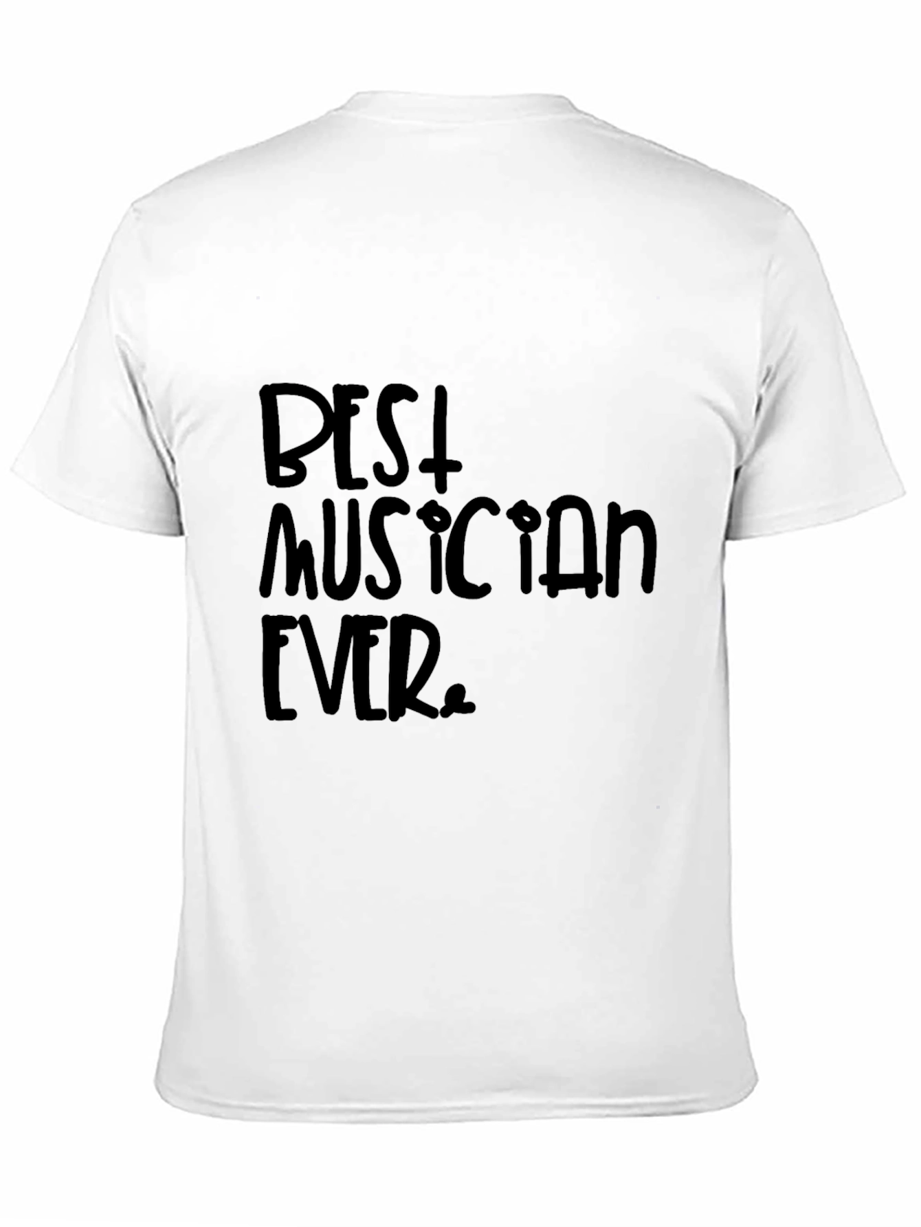 Best Musician Ever Black Graphic T-Shirt