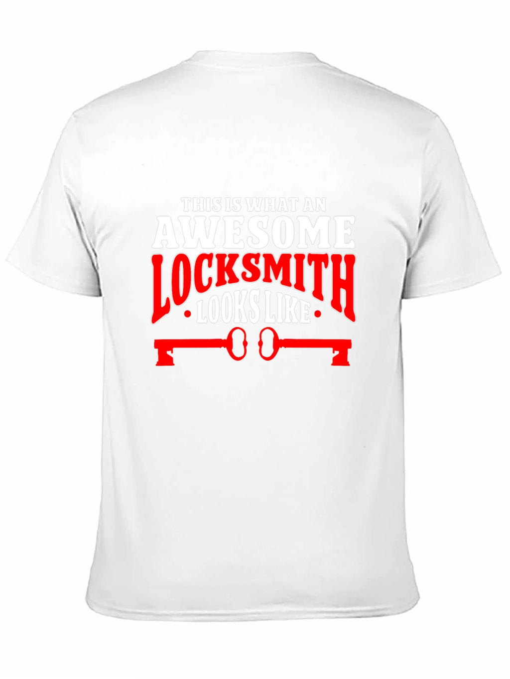 Awesome Locksmith T-Shirt: Unique Gift