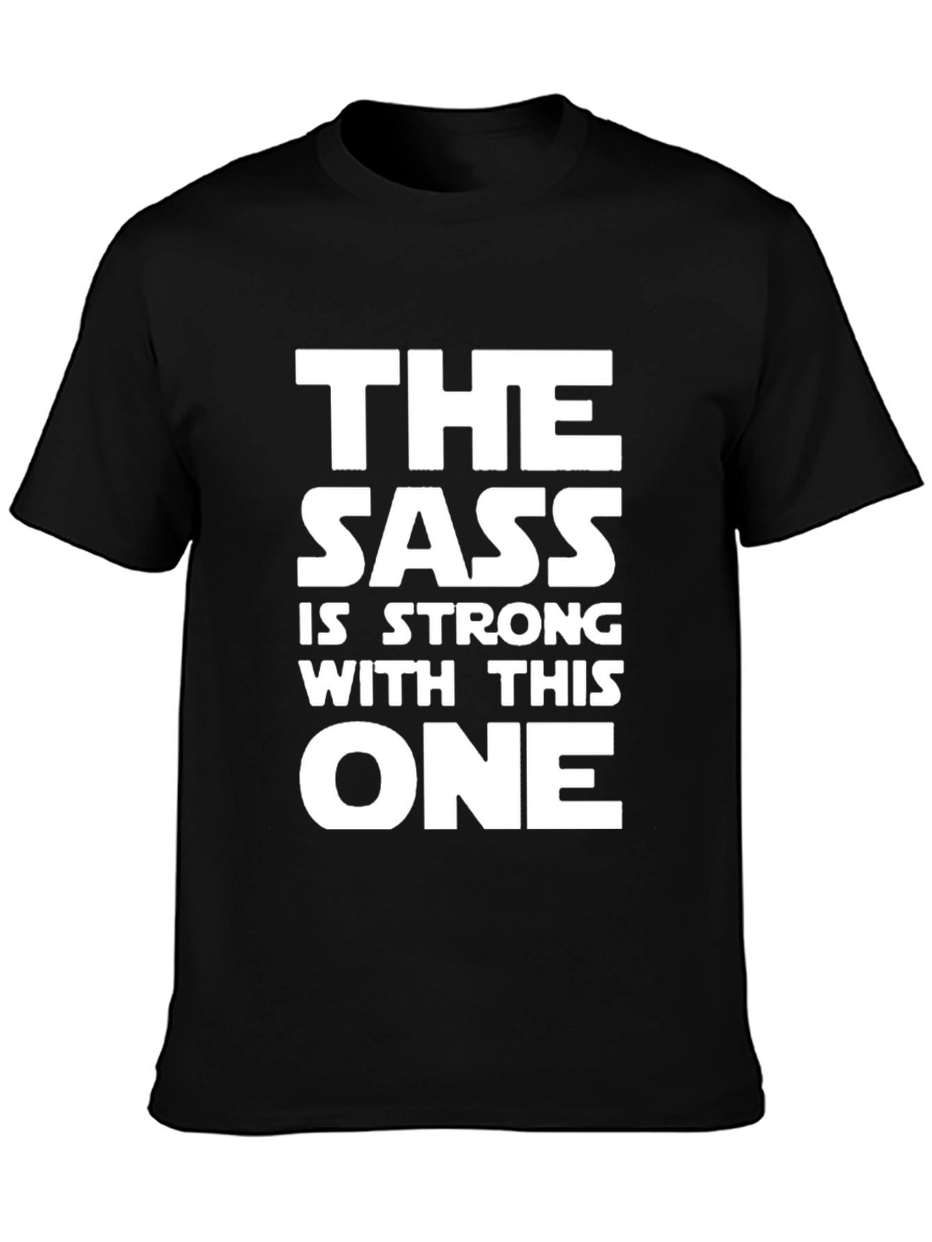 The Sass is Strong Graphic T-Shirt - Black