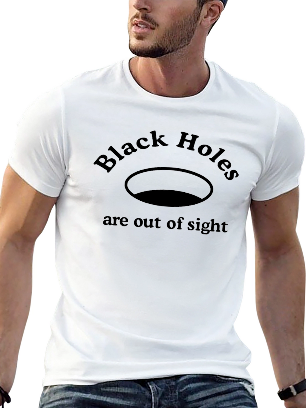 Black Holes Are Out Of Sight T-Shirt