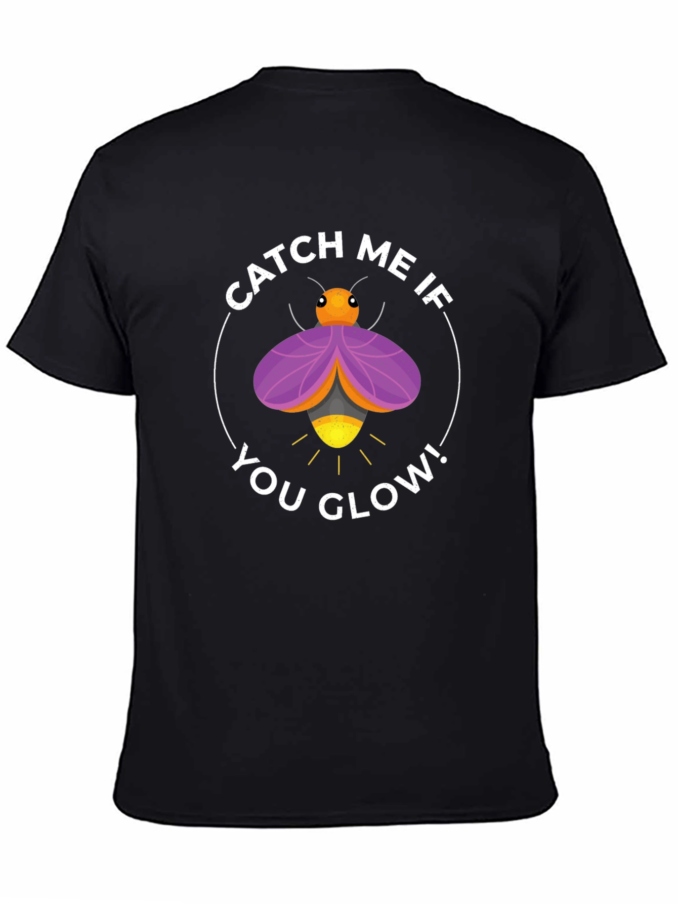 Catch Me If You Glow Firefly T-Shirt