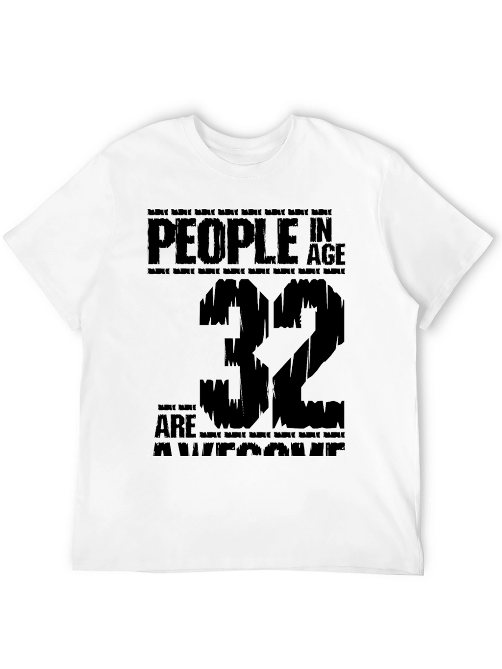 32nd Birthday Awesome People T-Shirt