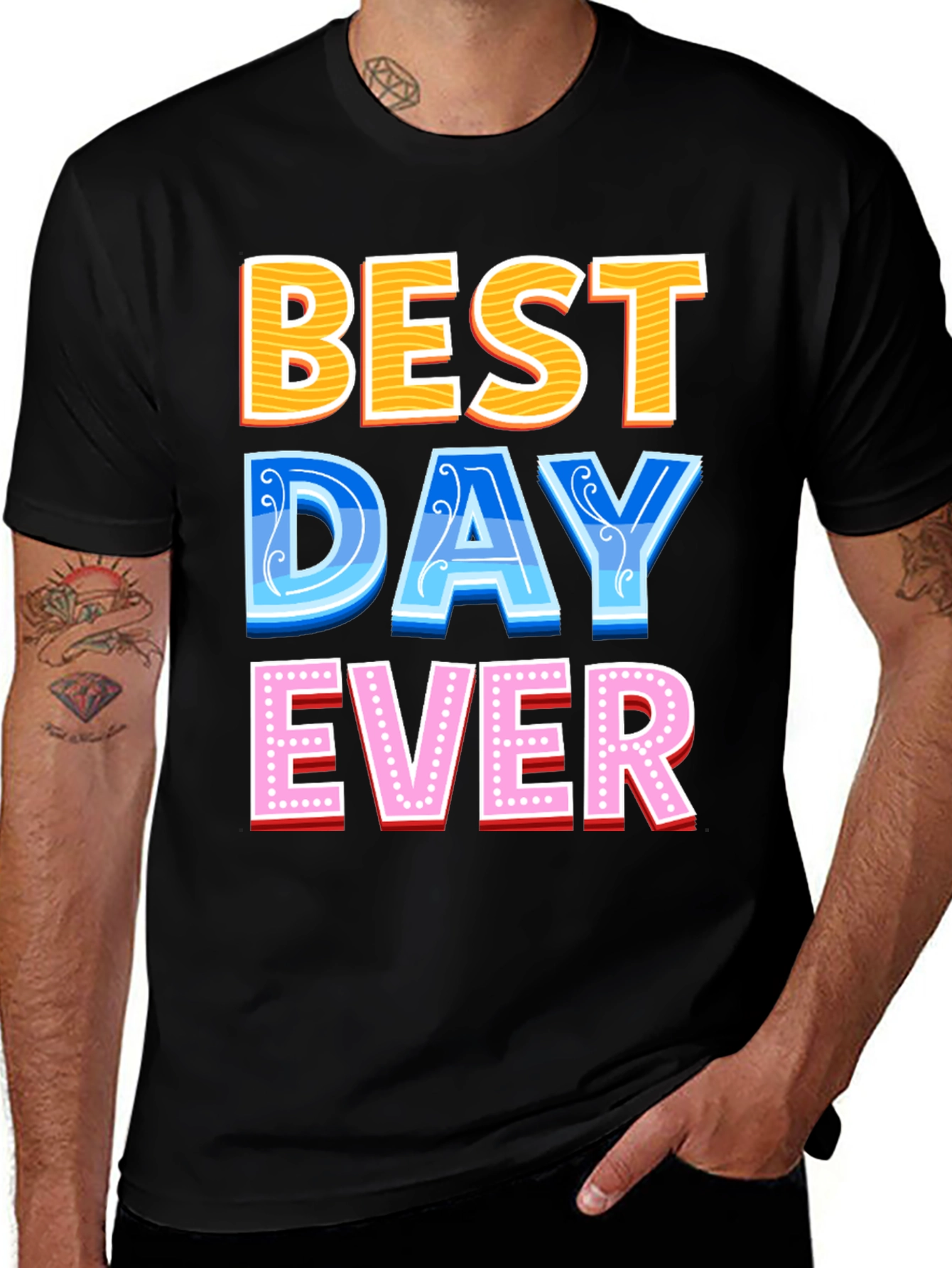 Best Day Ever Graphic Tee - Fun Casual T-Shirt