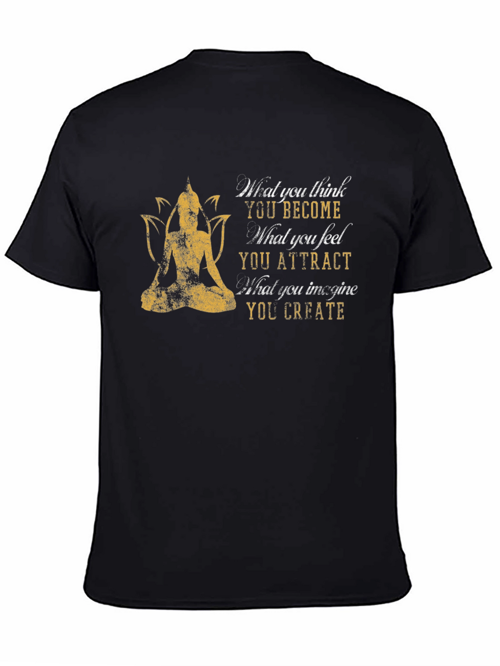 Buddha Mindset T-Shirt - Positive Thinking Tee