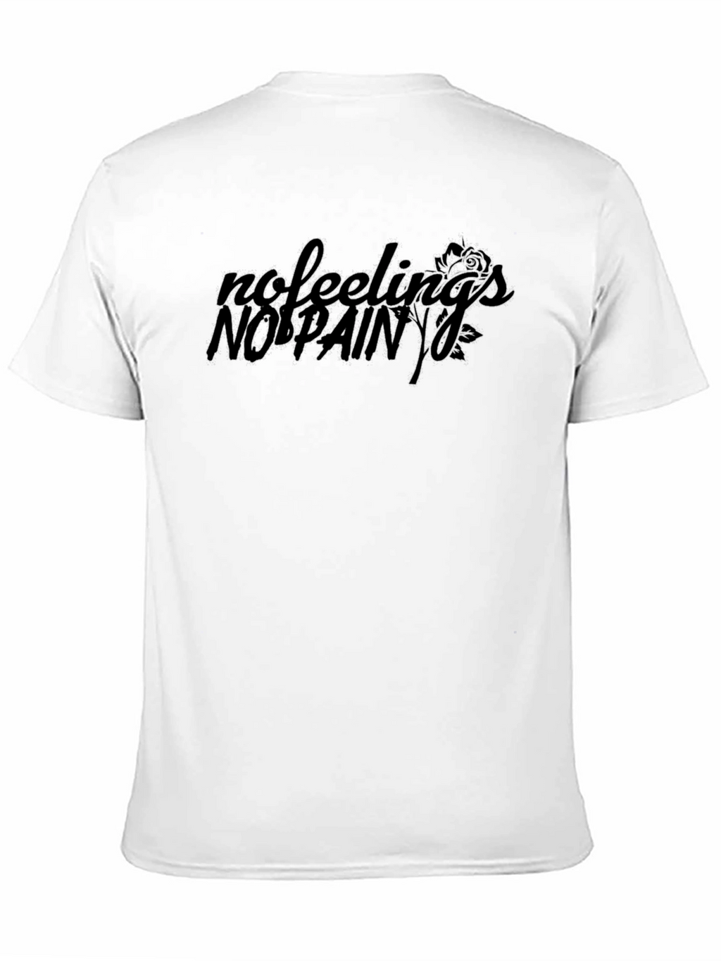 No Feelings No Pain Graphic T-Shirt