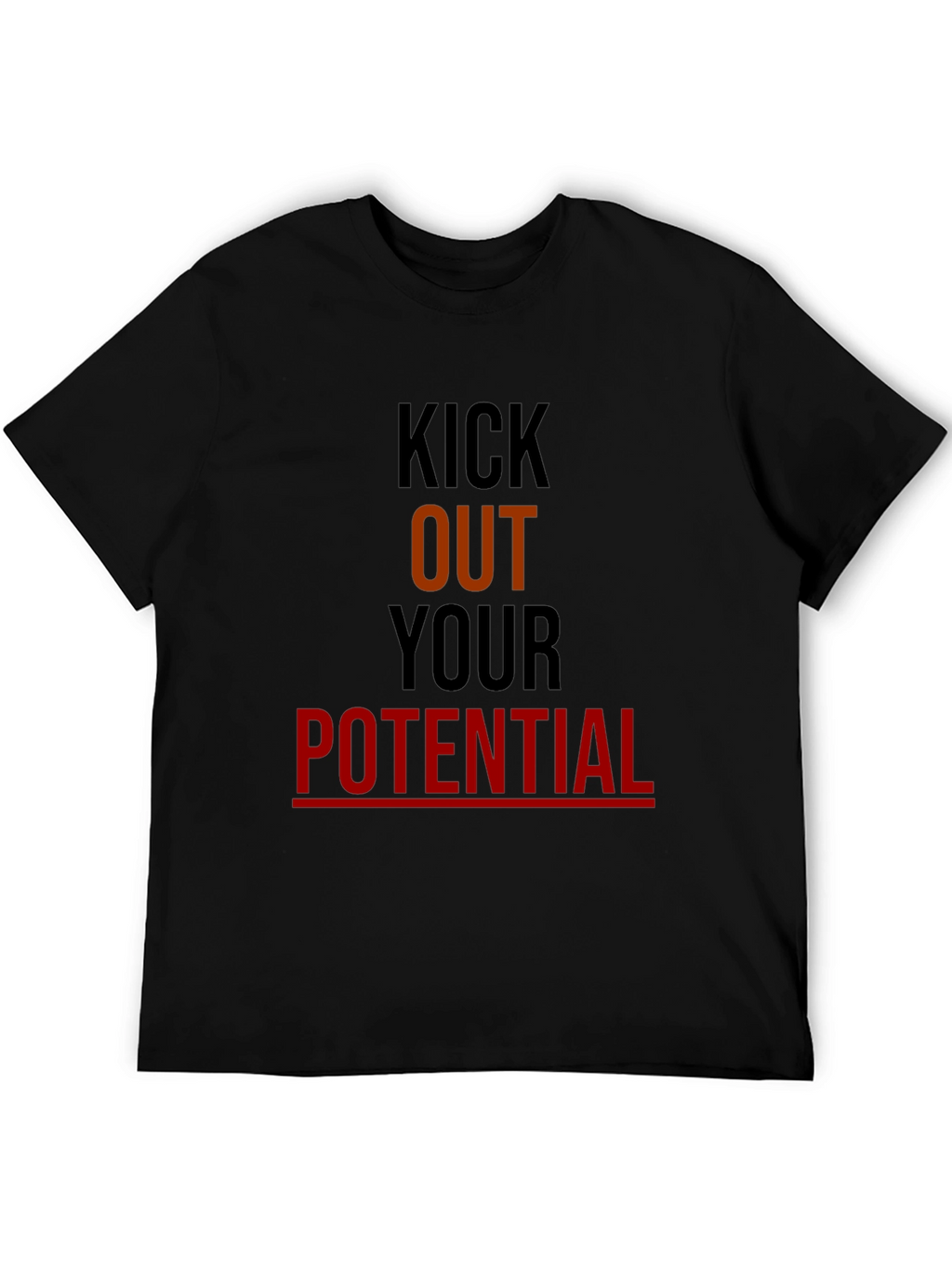 Kick Out Your Potential Graphic Tee
