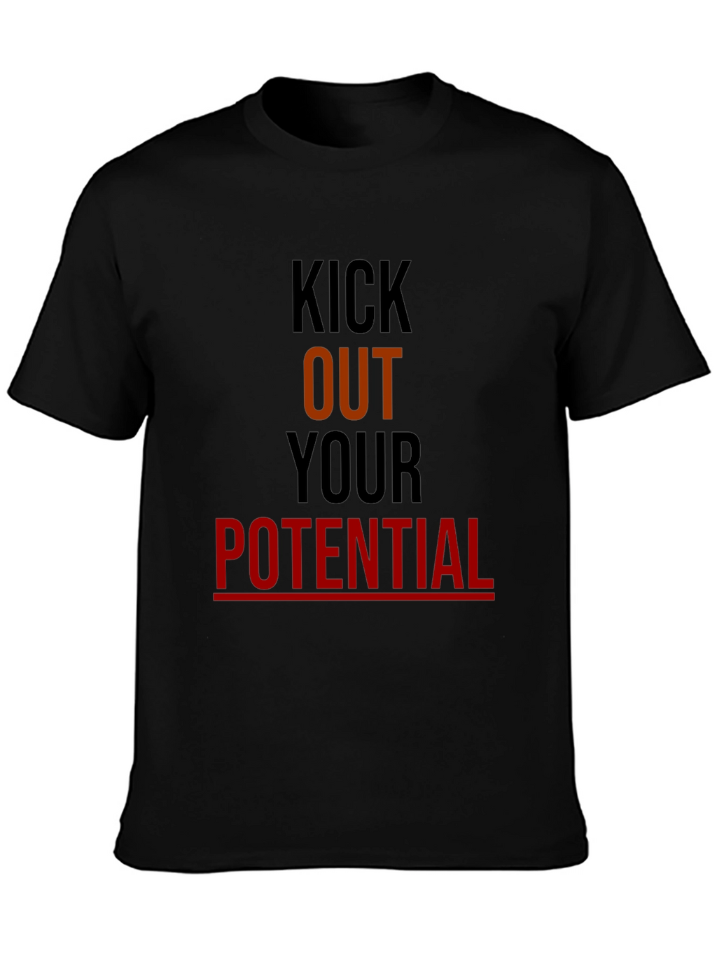 Kick Out Your Potential Graphic Tee