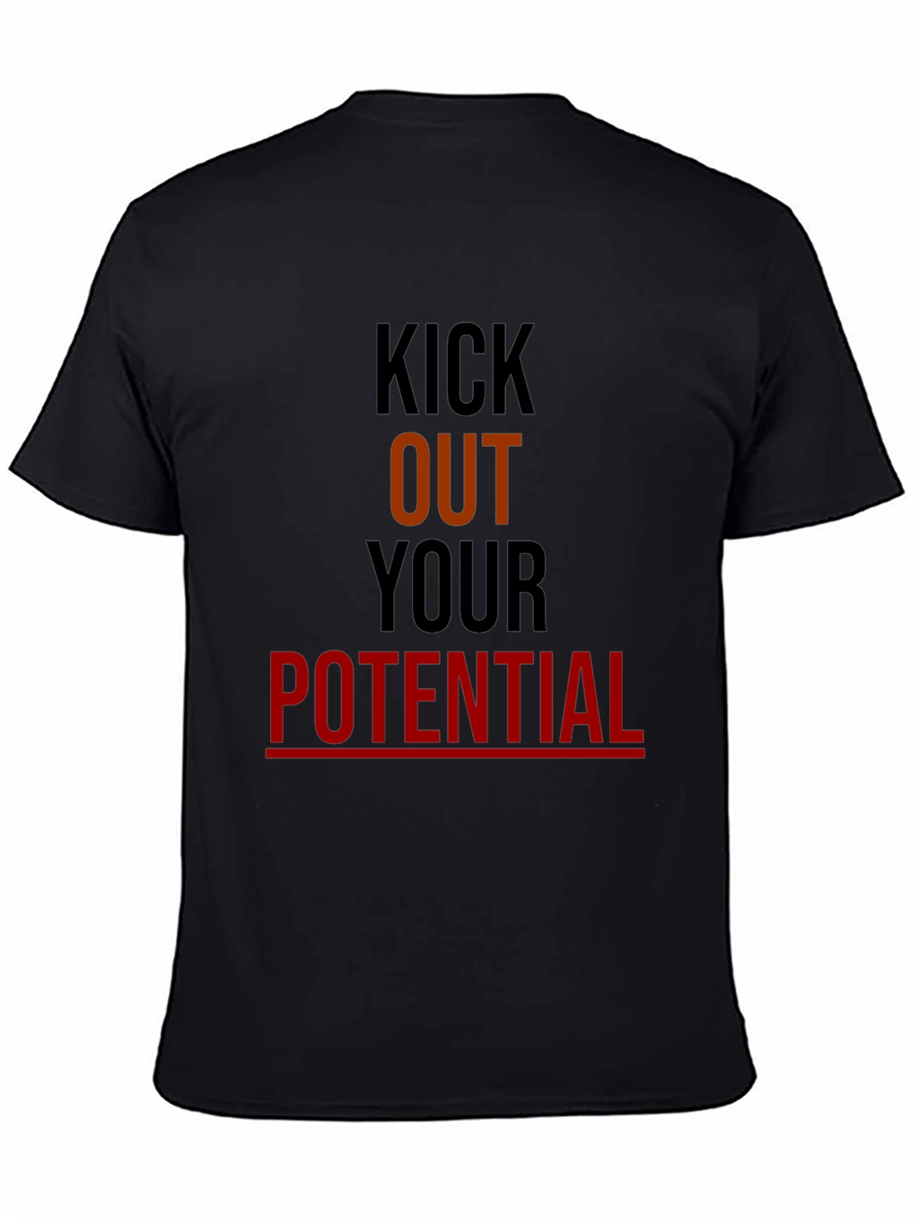 Kick Out Your Potential Graphic Tee