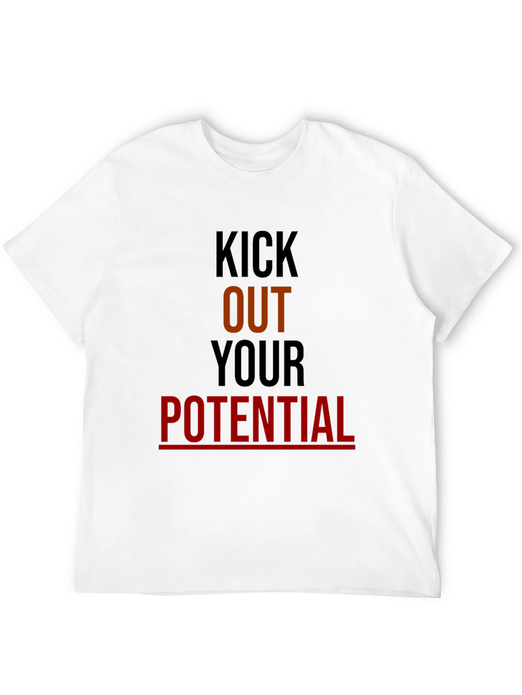 Kick Out Your Potential Graphic Tee
