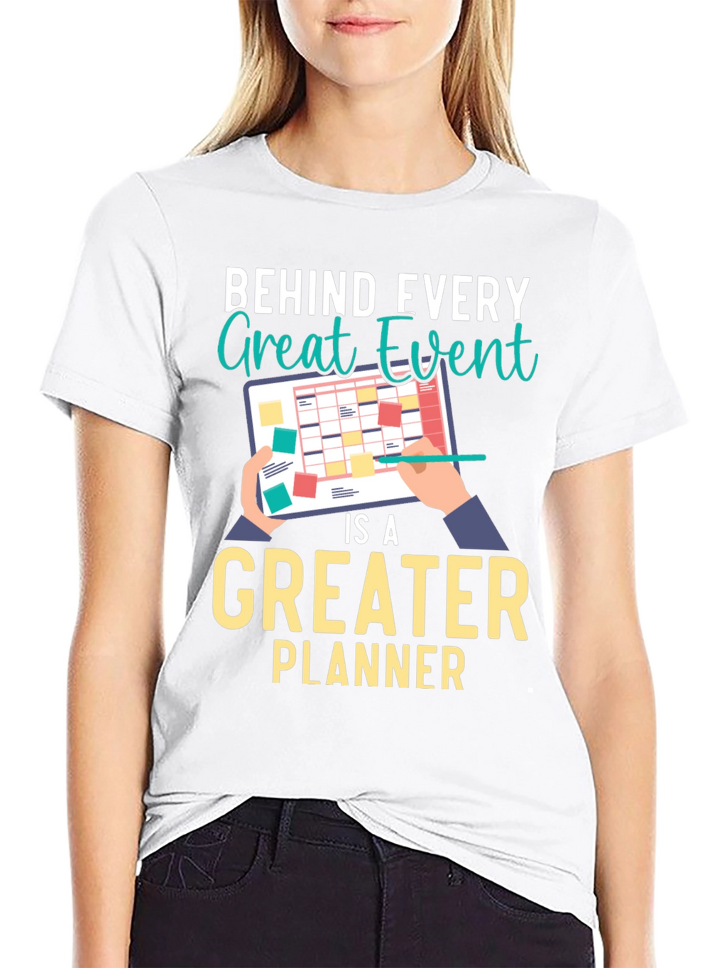 Behind Every Great Event Planner T-Shirt