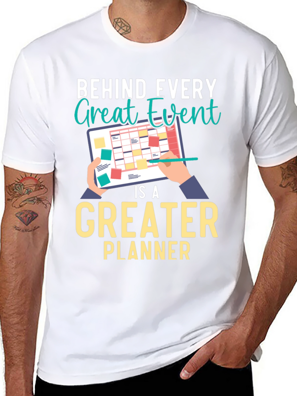 Behind Every Great Event Planner T-Shirt