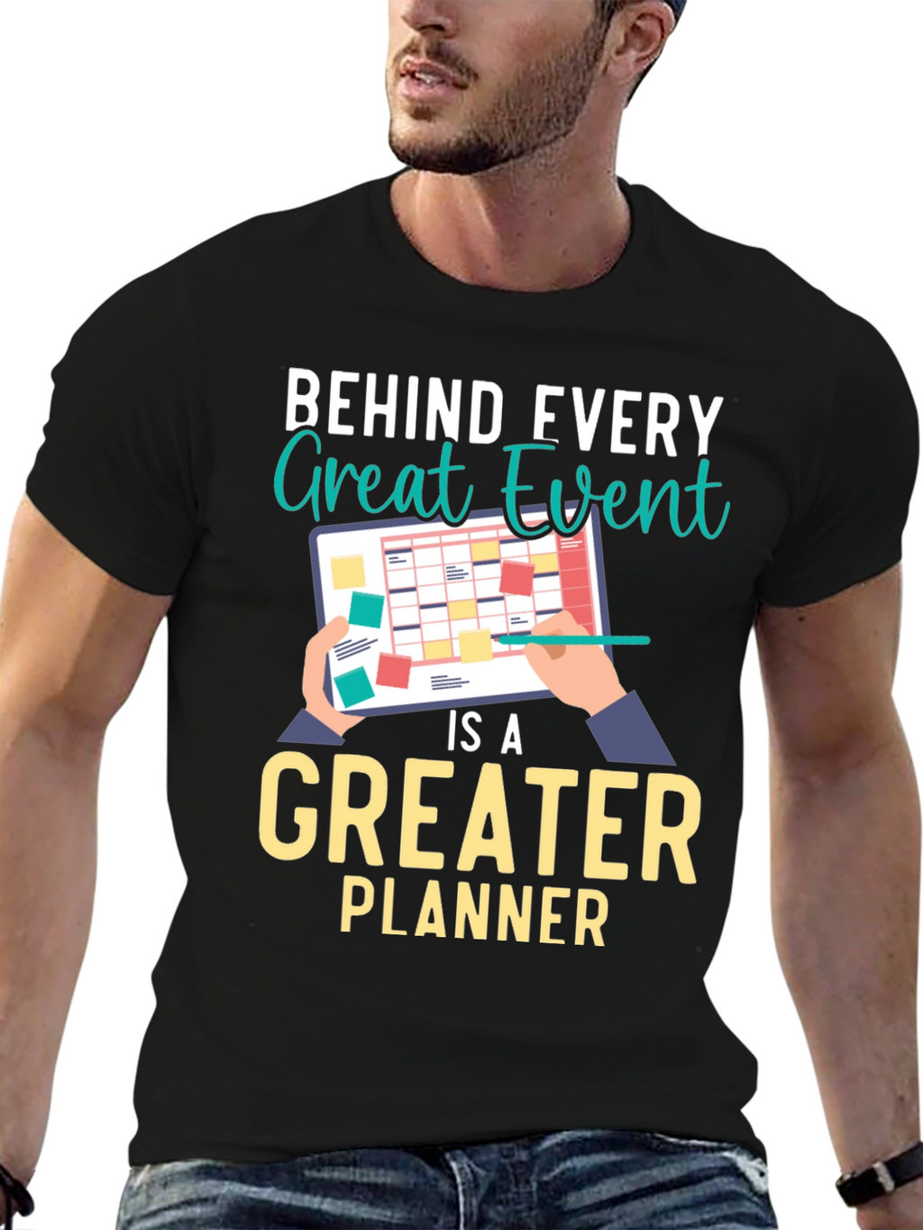 Behind Every Great Event Planner T-Shirt