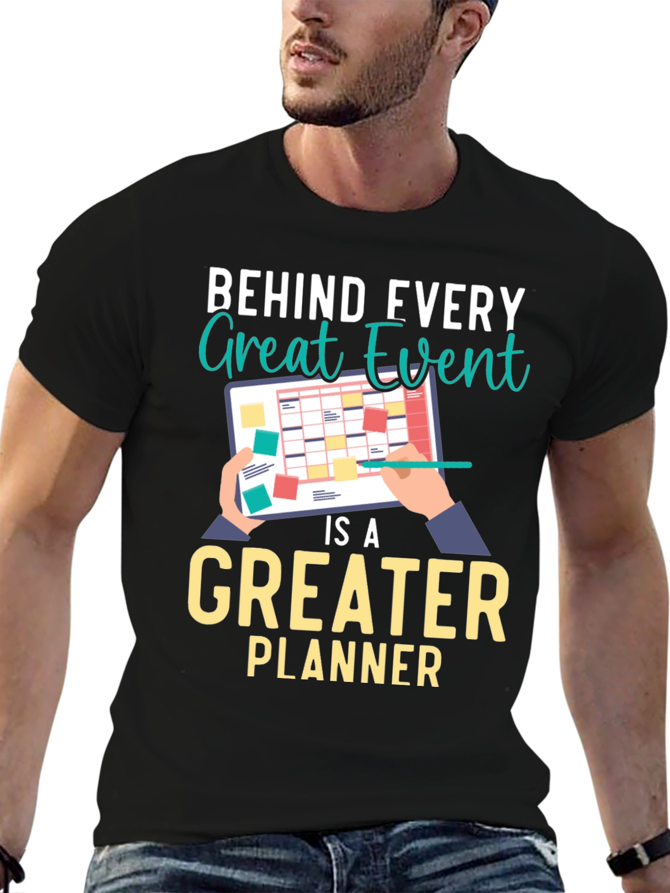 Behind Every Great Event Planner T-Shirt