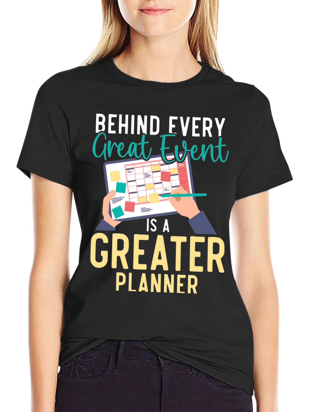Behind Every Great Event Planner T-Shirt