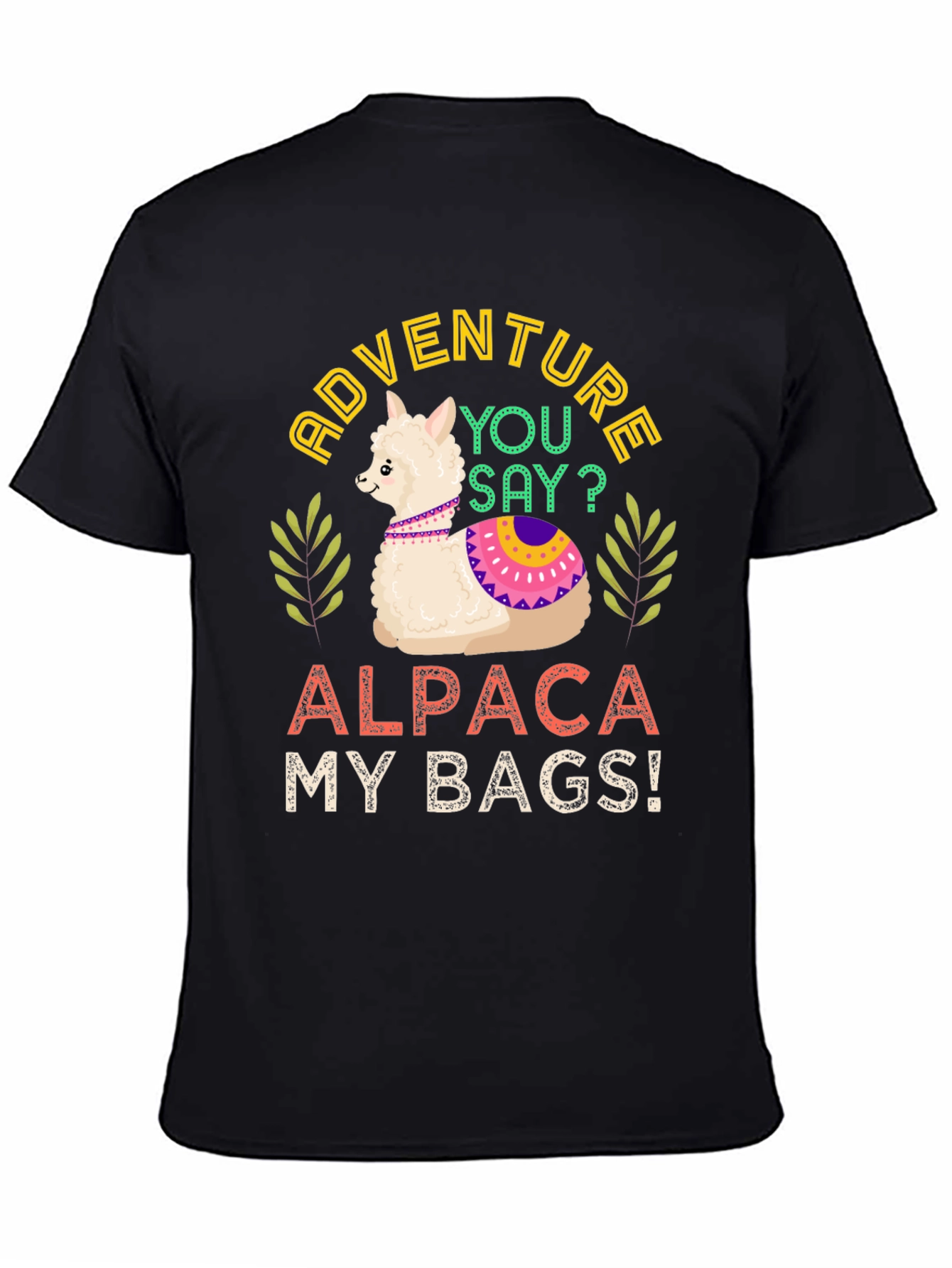Adventure Alpaca My Bags! T-Shirt