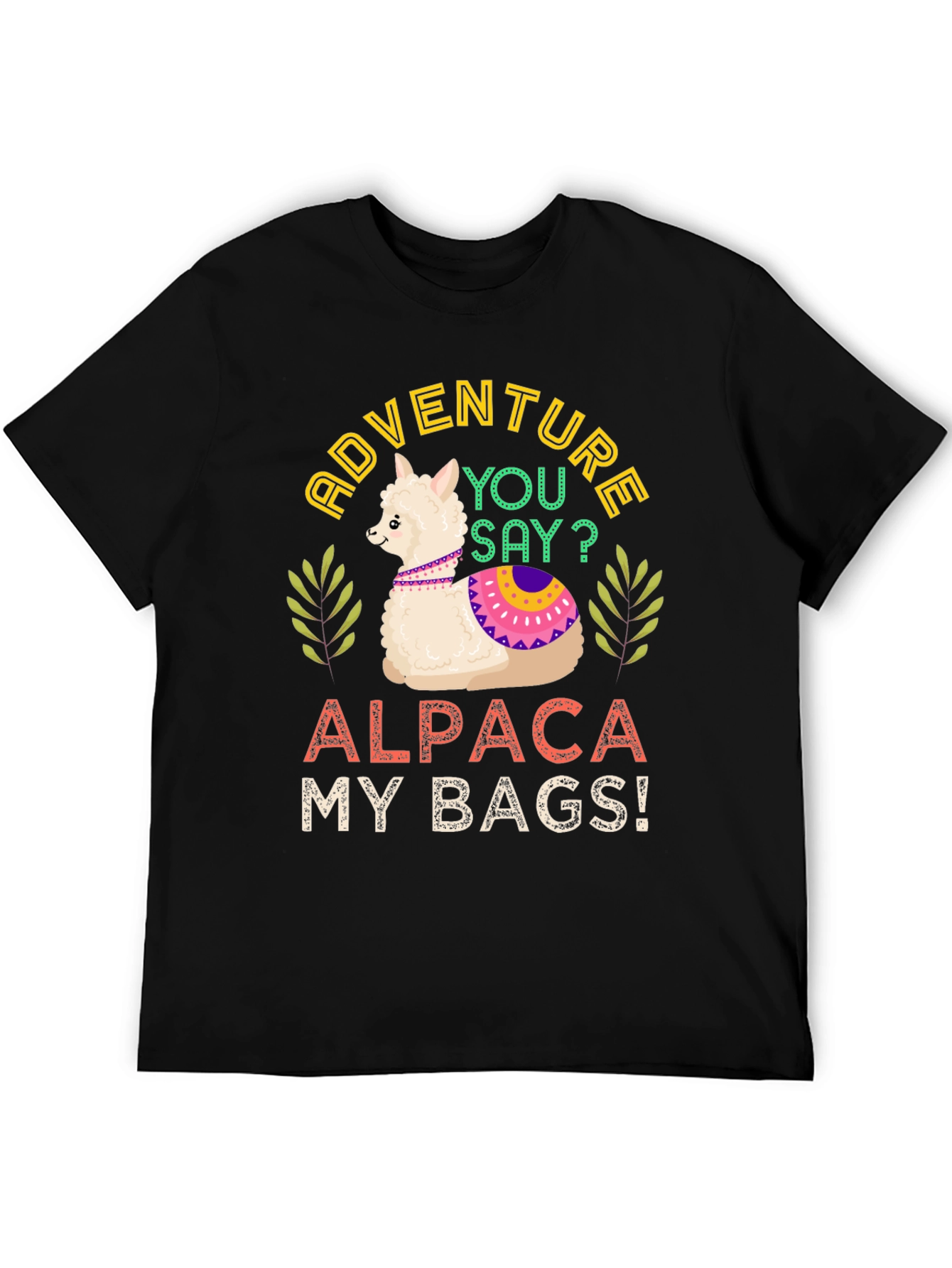 Adventure Alpaca My Bags! T-Shirt