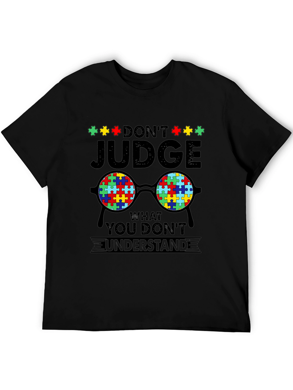 Autism Awareness T-Shirt - Dont Judge