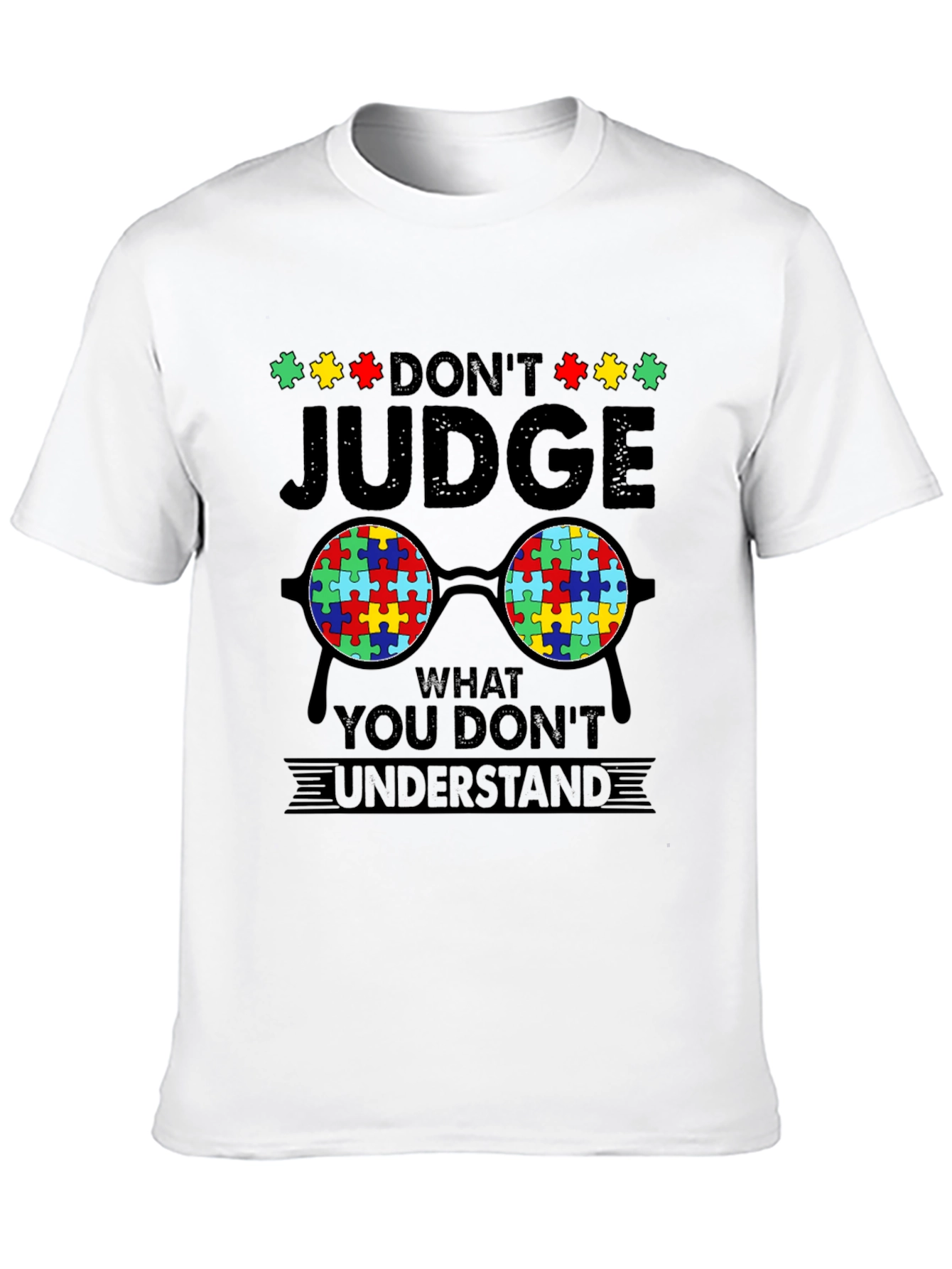 Autism Awareness T-Shirt - Dont Judge