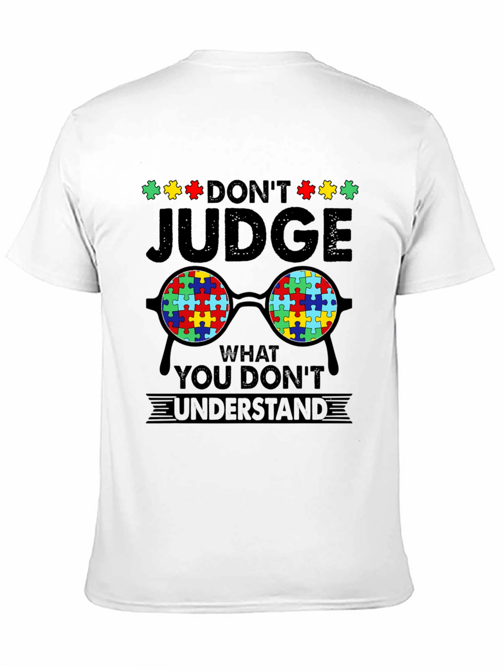 Autism Awareness T-Shirt - Dont Judge