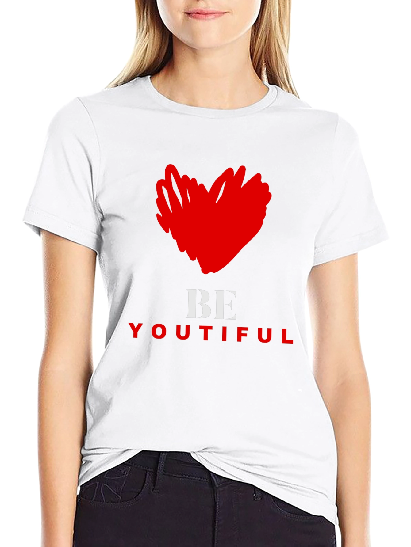 Be Youtiful T-Shirt - Express Yourself!