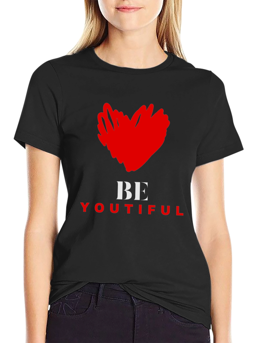 Be Youtiful T-Shirt - Express Yourself!