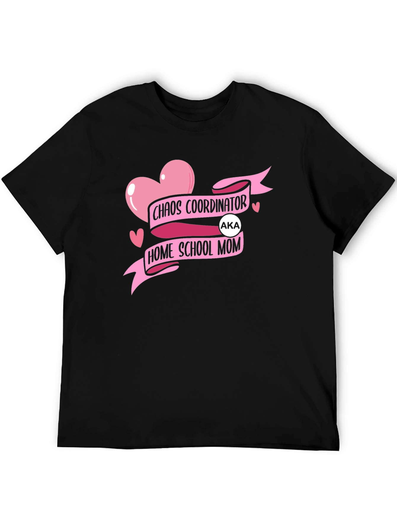 Chaos Coordinator Home School Mom T-Shirt