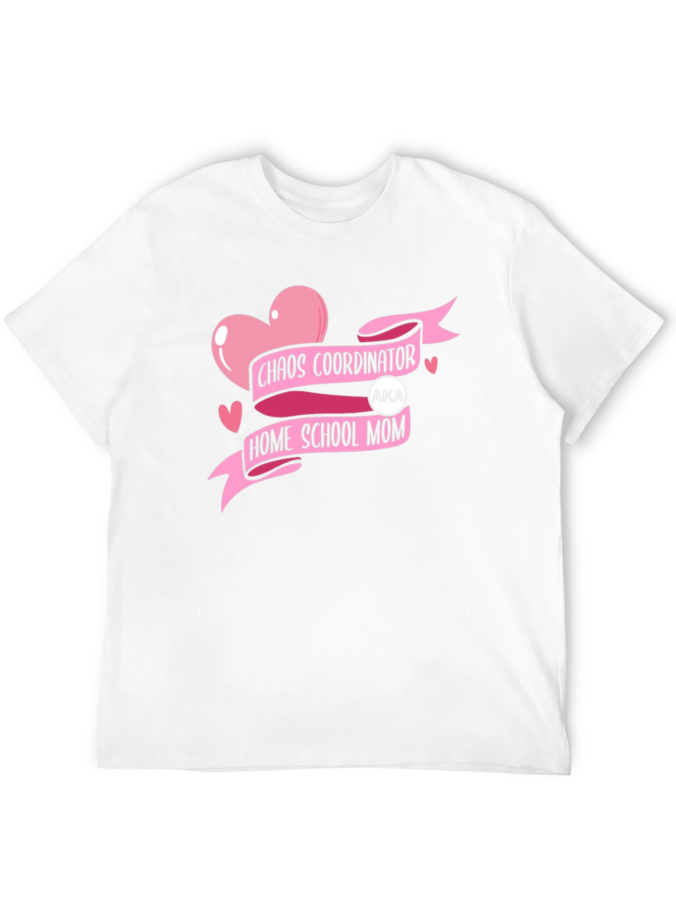 Chaos Coordinator Home School Mom T-Shirt