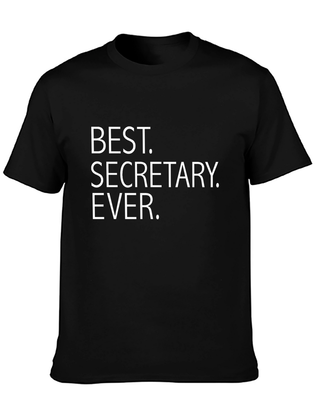 Best Secretary Ever Black T-Shirt