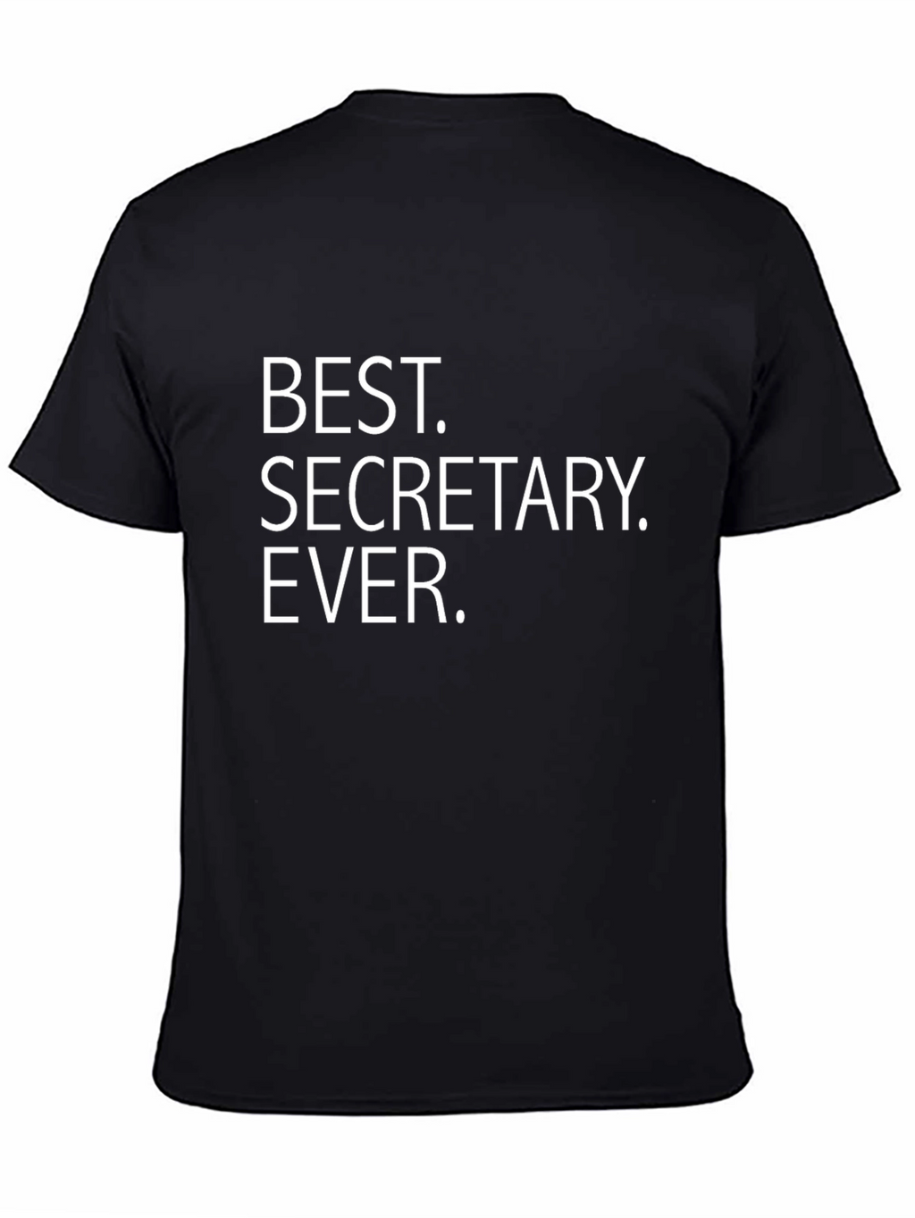 Best Secretary Ever Black T-Shirt