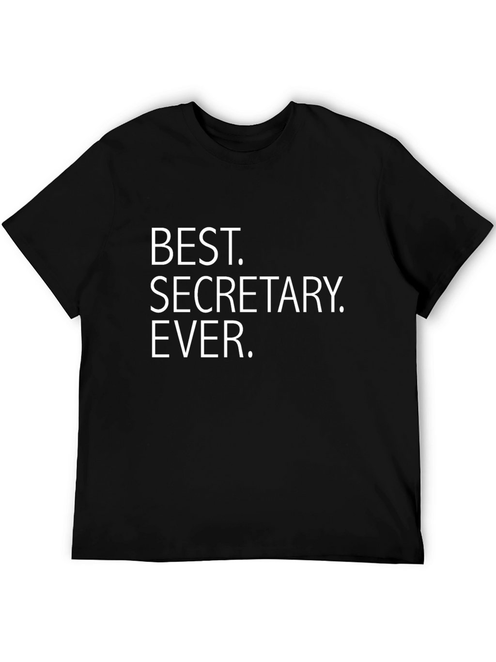 Best Secretary Ever Black T-Shirt