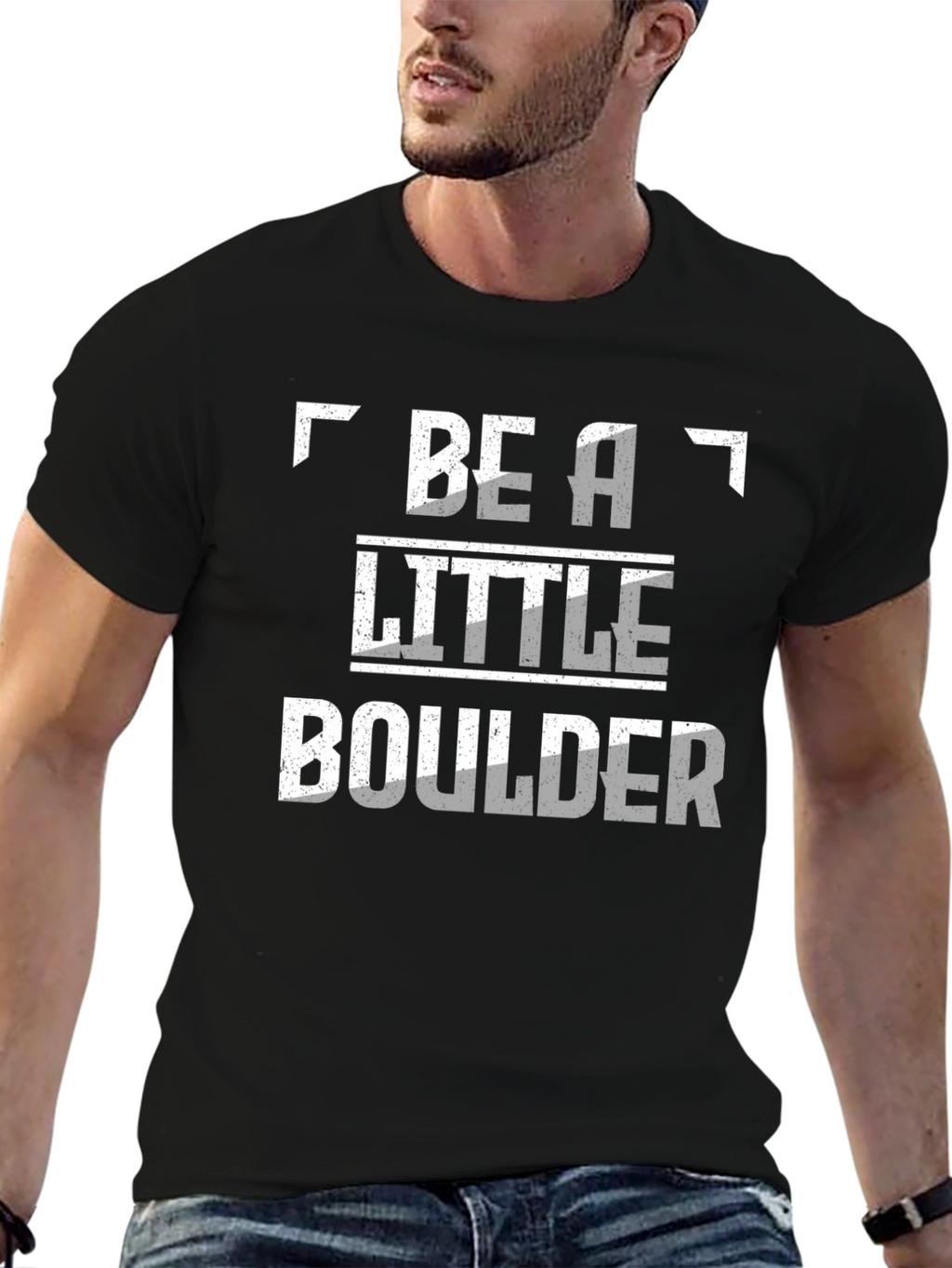 Be A Little Boulder Novelty T-Shirt