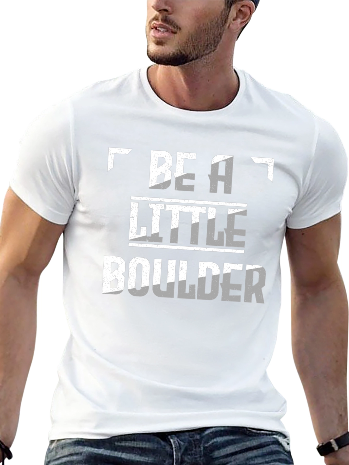 Be A Little Boulder Novelty T-Shirt
