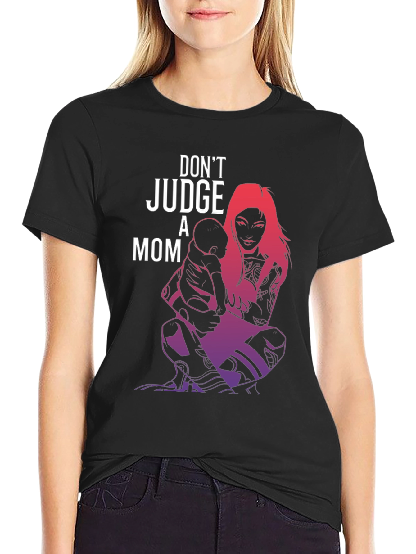 Dont Judge A Mom Graphic Tee
