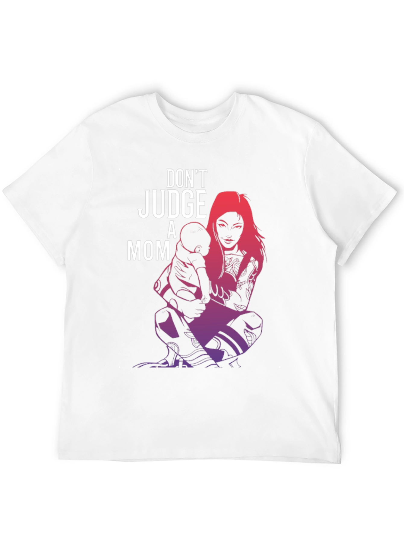 Dont Judge A Mom Graphic Tee