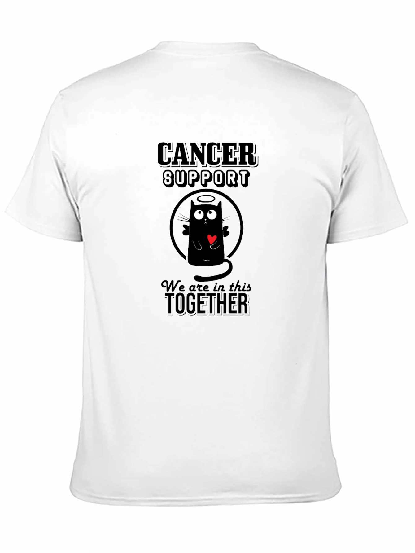 Cancer Support T-Shirt - We Are In This Together