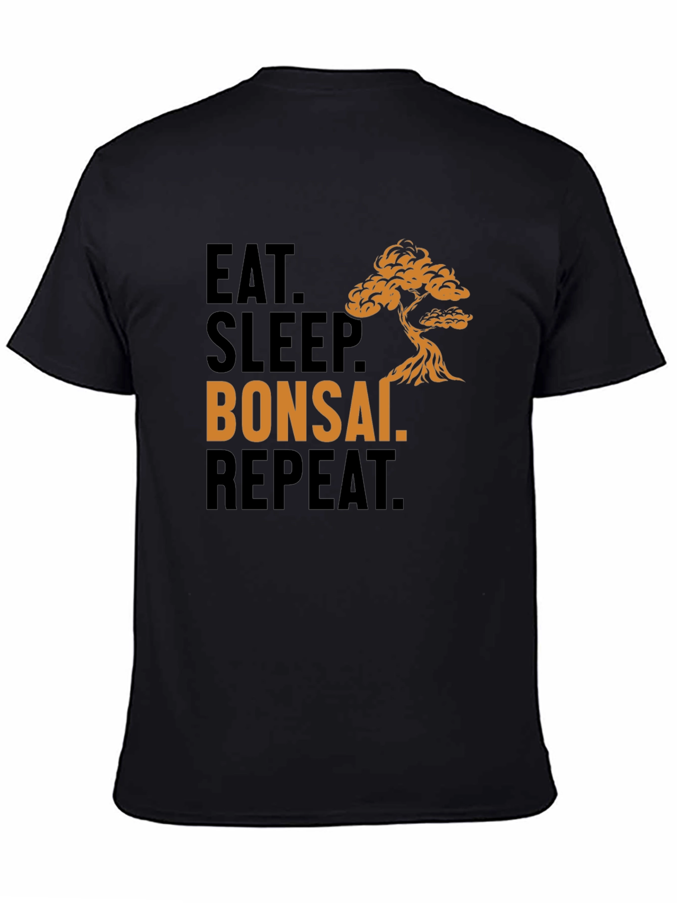 Eat Sleep Bonsai Repeat T-Shirt - Bonsai Lover Tee